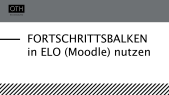 100 Sekunden: Fortschrittsbalken in ELO (Moodle)