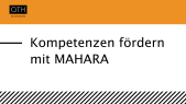 thumbnail of medium 100 Sekunden: Kompetenzen fördern mit Mahara